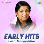 Early Hits - Lata Mangeshkar - Suraiya Song Download